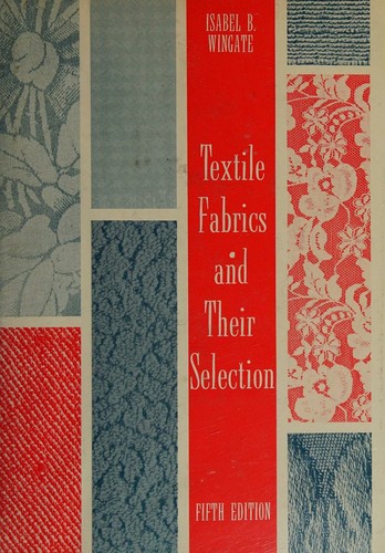 Textile fabrics and their selection