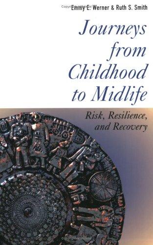 Journeys from childhood to midlife