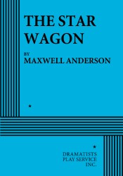 The star-Wagon, a play in three acts