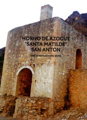 Horno de azogue Santa Matilde San Antón