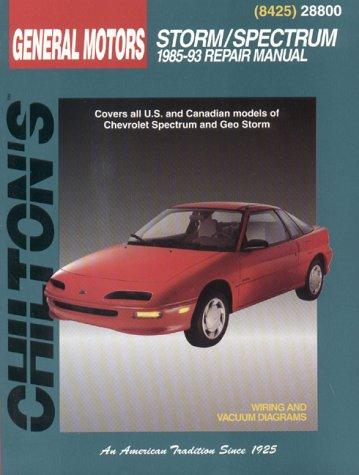 Chilton's General Motors Spectrum/Storm 1985-93 repair manual