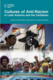 Cultures of Anti-Racism in Latin America and the Caribbean