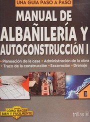 Manual de albañilería y construcción I