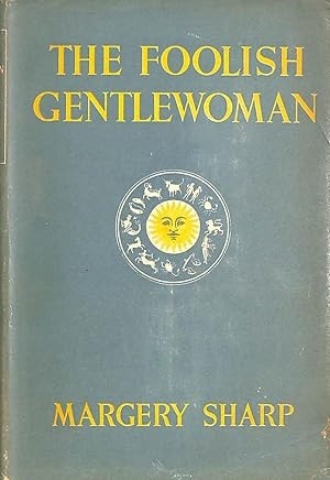 The foolish gentlewoman