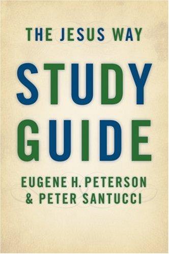The Jesus way study guide