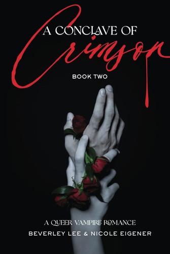 A Conclave of Crimson Book Two