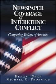 Newspaper coverage of interethnic conflict