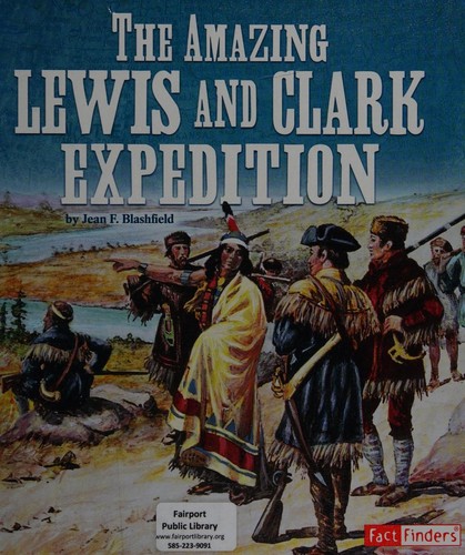 Amazing Lewis and Clark Expedition