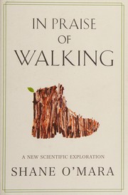 In Praise of Walking