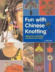 Fun With Chinese Knotting