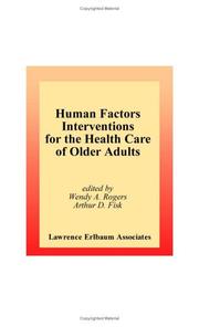 Human Factors Interventions for the Health Care of Older Adults