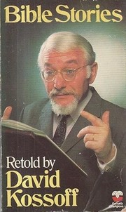 BIBLE STORIES Retold By David Kossoff