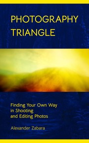 The Photography Triangle