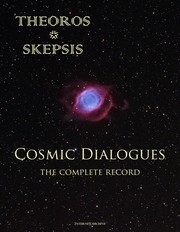 COSMIC DIALOGUES — The Complete Record