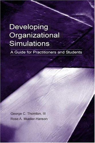 Developing Organizational Simulations