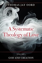 A Systematic Theology of Love