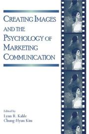 Creating images and the psychology of marketing communication