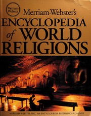 Merriam-Webster's encyclopedia of world religions