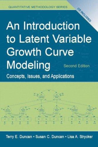 An introduction to latent variable growth curve modeling