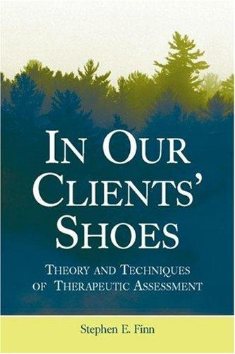 In Our Clients' Shoes