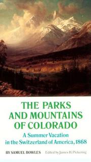 The parks and mountains of Colorado
