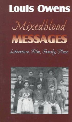 Mixedblood messages