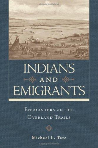 Indians and emigrants