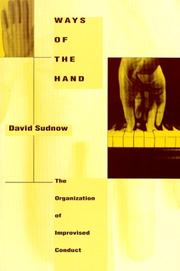 Ways of the hand