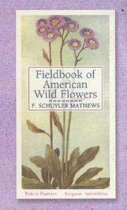 Field book of American wild flowers