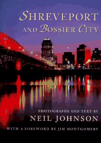 Shreveport and Bossier City
