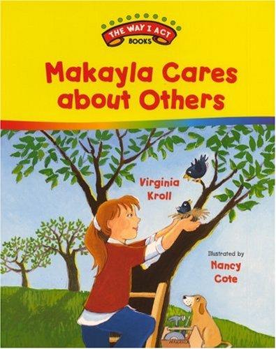Makayla cares about others