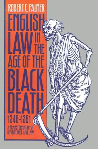 English Law in the Age of the Black Death, 1348-1381