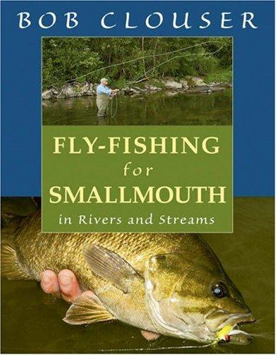 Fly-fishing for smallmouth