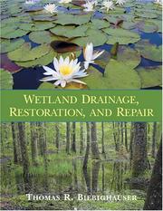 Wetland drainage, restoration, and repair