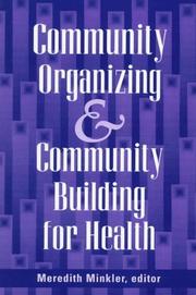 Community organizing and community building for health
