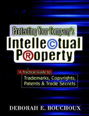 Protecting your company's intellectual property
