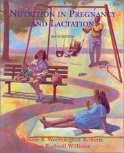 Nutrition in pregnancy and lactation