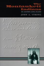 The Montaukett Indians of Eastern Long Island (Iroquois and Their Neighbors)