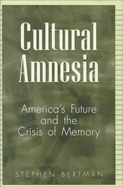 Cultural Amnesia