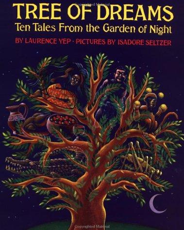 Tree Of Dreams, Ten Tales From the Garden of Night
