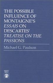 The possible influence of Montaigne's Essais on Descartes' Treatise on the passions