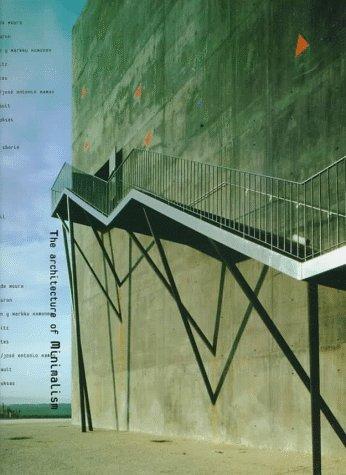 The architecture of minimalism