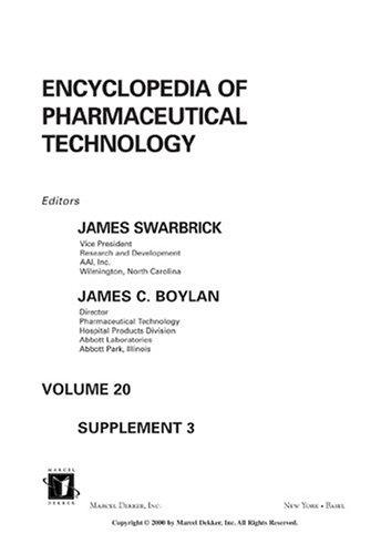 Encyclopedia of pharmaceutical technology
