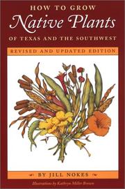 How to Grow Native Plants of Texas and the Southwest