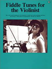 Fiddle tunes for the violinist