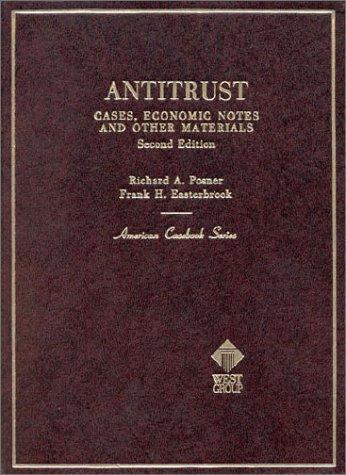 Antitrust cases, economic notes, and other materials