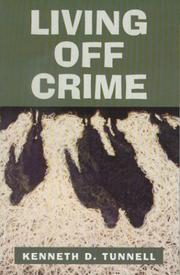 Living off crime