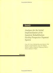 Analyses for the Initial Implementation of the Inpatient Rehabilitation Facility Prospective Payment System (2002)