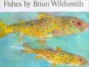 Fishes