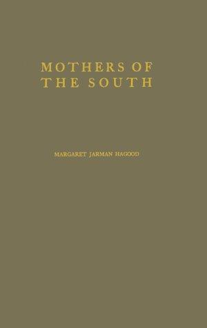 Mothers of the South; portraiture of the white tenant farm woman